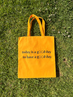 Good Day Yellow Tote Bag